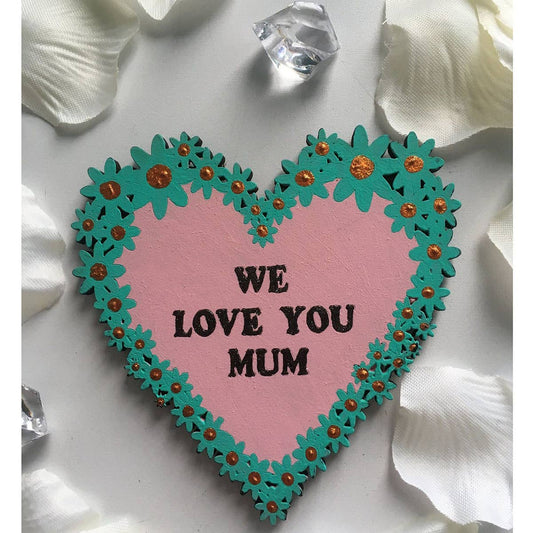 We Love You Mum' magnet